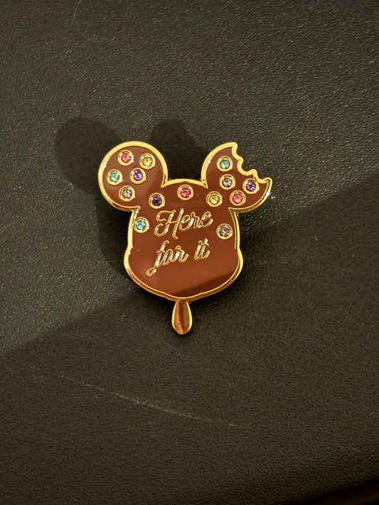 “Here for it” Mickey Bar Flair Pin